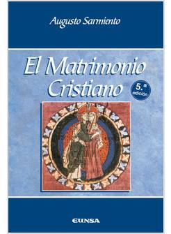 EL MATRIMONIO CRISTIANO 5A EDICION