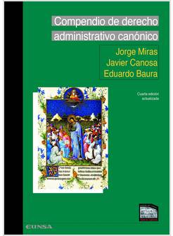 COMPENDIO DE DERECHO ADMINISTRATIVO CANONICO