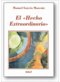 EL "HECHO EXTRAORDINARIO"