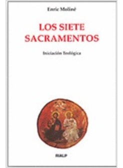 LOS SIETE SACRAMENTOS