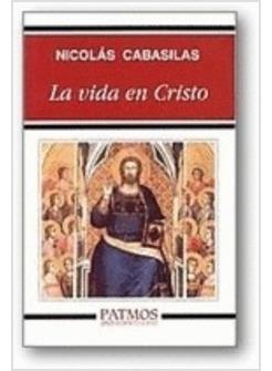 LA VIDA EN CRISTO