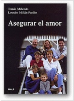 ASEGURAR EL AMOR