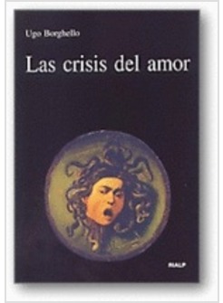 LAS CRISIS DEL AMOR