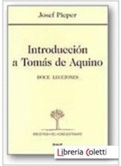 INTRODUCCION A TOMAS DE AQUINO DOCE LECCIONES