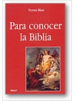 PARA CONOCER LA BIBLIA