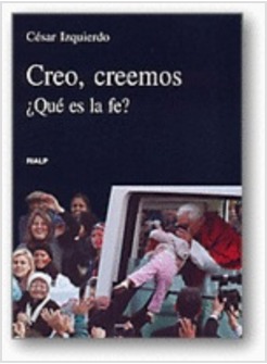 CREO CREEMOS QUE ES LA FE?