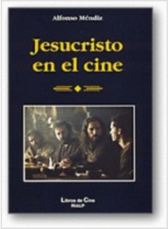 JESUCRISTO EN EL CINE