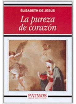 LA PUREZA DE CORAZON