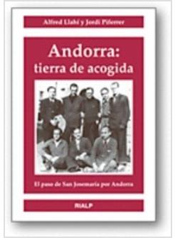 ANDORRA: TIERRA DE ACOGIDA