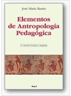 ELEMENTOS DE ANTROPOLOGIA PEDAGOGICA