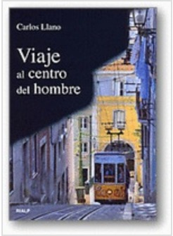 VIAJE AL CENTRO DEL HOMBRE