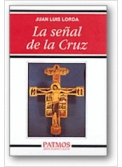 LA SENAL DE LA CRUZ