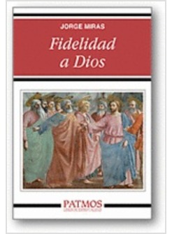 FIDELIDAD A DIOS