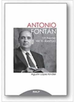 ANTONIO FONTAN. UN HEROE DE LA LIBERTAD