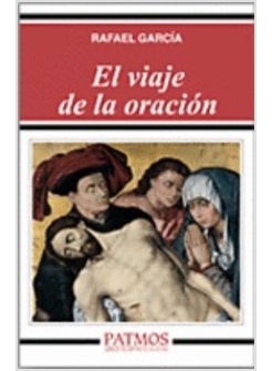 EL VIAJE DE LA ORACION