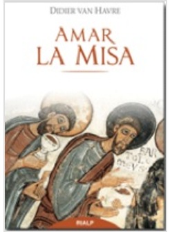 AMAR LA MISA