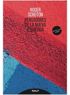 PENSADORES DE LA NUEVA IZQUIERDA