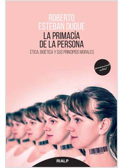 LA PRIMACIA DE LA PERSONA