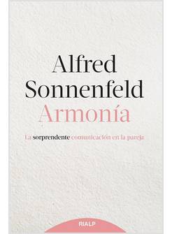 ARMONIA LA SORPRENDENTE COMUNICACION EN LA PAREJA