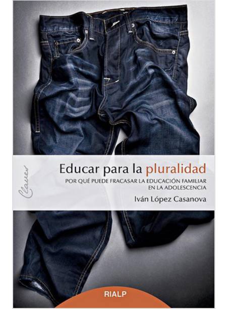 EDUCAR PARA LA PLURALIDAD