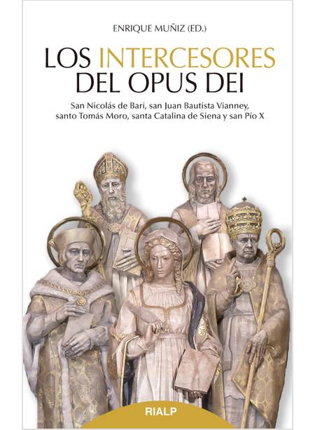 LOS INTERCESORES DEL OPUS DEI