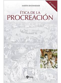 ETICA DE LA PROCREACION