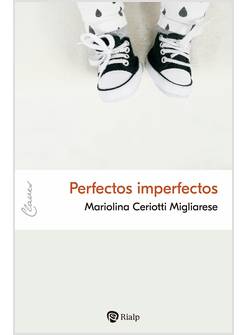 PERFECTOS IMPERFECTOS