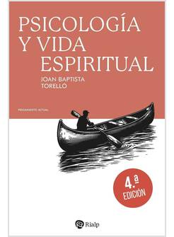 PSICOLOGIA Y VIDA ESPIRITUAL