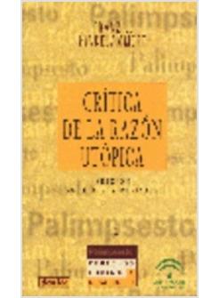 CRITICA DE LA RAZON UTOPICA