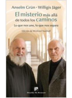 EL MISTERIO MAS ALLA DE TODOS LOS CAMINOS.