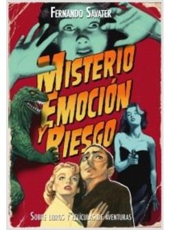 MISTERIO, EMOCION Y RIESGO