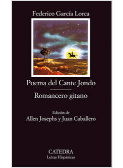 POEMA DEL CANTE JONDO ROMANCERO GITANO