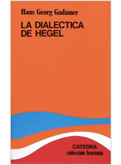 LA DIALECTICA DE HEGEL