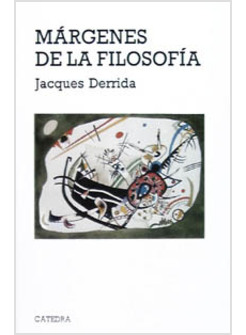 MARGENES DE LA FILOSOFIA