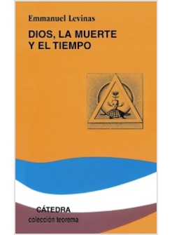 DIOS, LA MUERTE Y EL TIEMPO