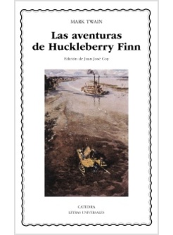 LAS AVENTURAS DE HUCKLEBERRY FINN