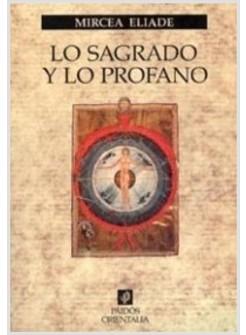LO SAGRADO Y LO PROFANO