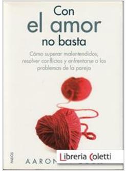 CON EL AMOR NO BASTA