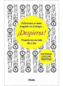 DESPIERTA! TRANSFORMA TU VIDA DIA A DIA