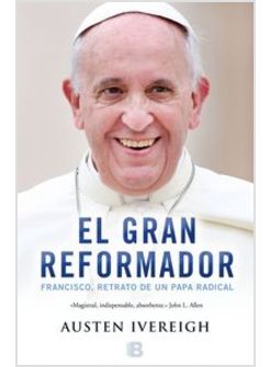 EL GRAN REFORMADOR