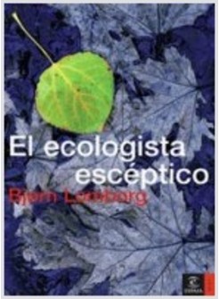 EL ECOLOGISTA ESCEPTICO