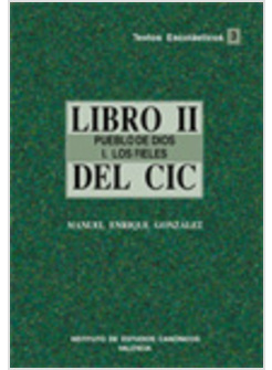 LIBRO 2 DEL CODIGO DE DERECHO CANONICO. PUEBLO DE DIOS 1 DE LOS FIELES CRISTIANO
