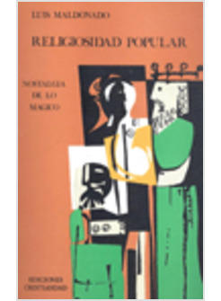 RELIGIOSIDAD POPULAR NOSTALGIA DE LO MAGICO