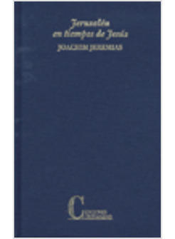 JERUSALEN EN TIEMPOS DE JESUS
