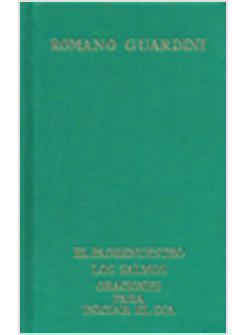 OBRAS COMPLETAS II EL PADRE NUESTRO LOS SALMOS ORACIONES PARA INICIAR EL DIA