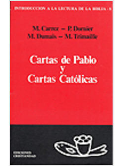 CARTAS DE PABLO Y CARTAS CATOLICAS