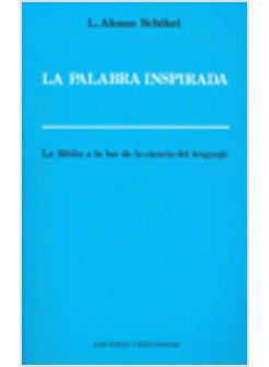 PALABRA INSPIRADA LA BIBLIA A LA LUZ DE LA CIENCIA DEL LENGUAJE