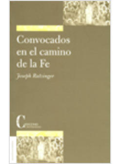 CONVOCADOS EN EL CAMINO DE LA FE