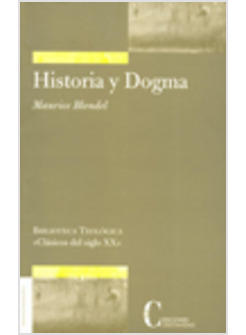 HISTORIA Y DOGMA