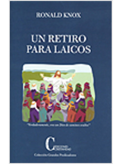 UN RETIRO PARA LAICOS